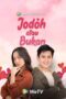 Nonton Film Jodoh atau Bukan (2023) Terbaru