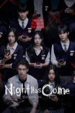 Nonton Film Night Has Come (2023) Terbaru