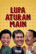 Nonton Film Lupa Aturan Main (1991) Terbaru