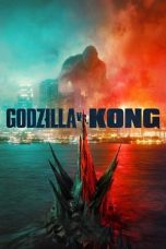 Nonton Film Godzilla vs. Kong (2021) Terbaru