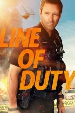 Nonton Film Line of Duty (2019) Terbaru