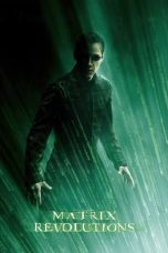 Nonton Film The Matrix Revolutions (2003) Terbaru