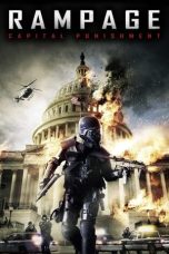 Nonton Film Rampage: Capital Punishment (2014) Terbaru