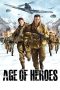 Nonton Film Age of Heroes (2011) Terbaru