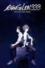 Nonton Film Evangelion: 3.0 You Can (Not) Redo (2012) Terbaru