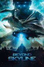 Nonton Film Beyond Skyline (2017) Terbaru