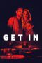 Nonton Film Get In (Furie) (2019) Terbaru