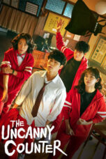 Nonton Film The Uncanny Counter Season 1 (2020) Terbaru