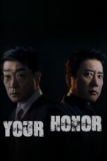 Nonton Film Your Honor (2024) Terbaru