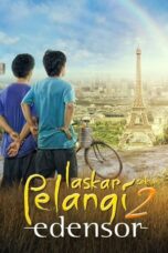 Nonton Film Laskar Pelangi 2: Edensor (2013) Terbaru