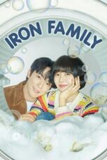 Nonton Film Iron Family (2024) Terbaru