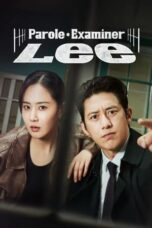 Nonton Film Parole Examiner Lee (2024) Terbaru