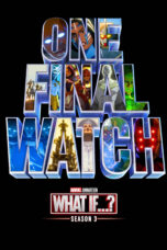 Nonton Film What If…? Season 3 Terbaru