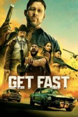 Nonton Film Get Fast (2024) Terbaru