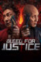 Nonton Film Bleed For Justice (2025) Terbaru