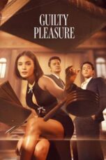 Nonton Film Guilty Pleasure (2024) Terbaru