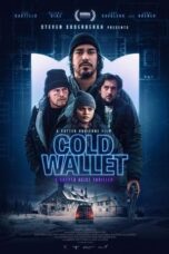 Nonton Film Cold Wallet (2025) Terbaru