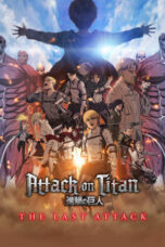 Nonton Film Attack on Titan: THE LAST ATTACK (2024) Terbaru